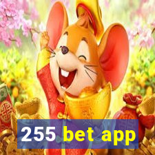 255 bet app